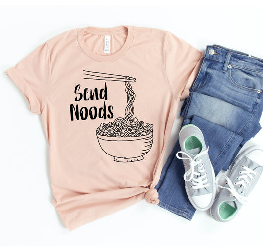 Send Noods T-shirt